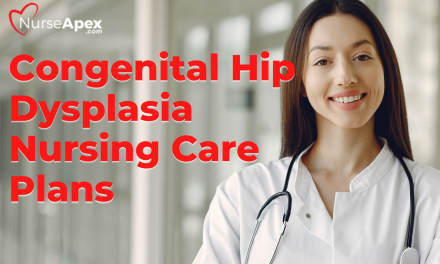 Nursing Care Plans For Congenital Hip Dysplasia