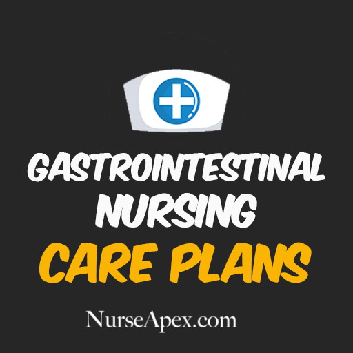 Gastrointestinal Nursing Care Plans