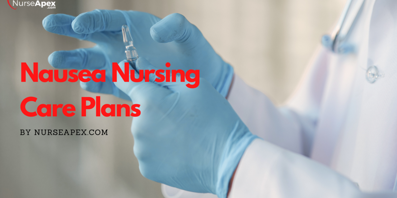 Nausea Nursing Care Plans