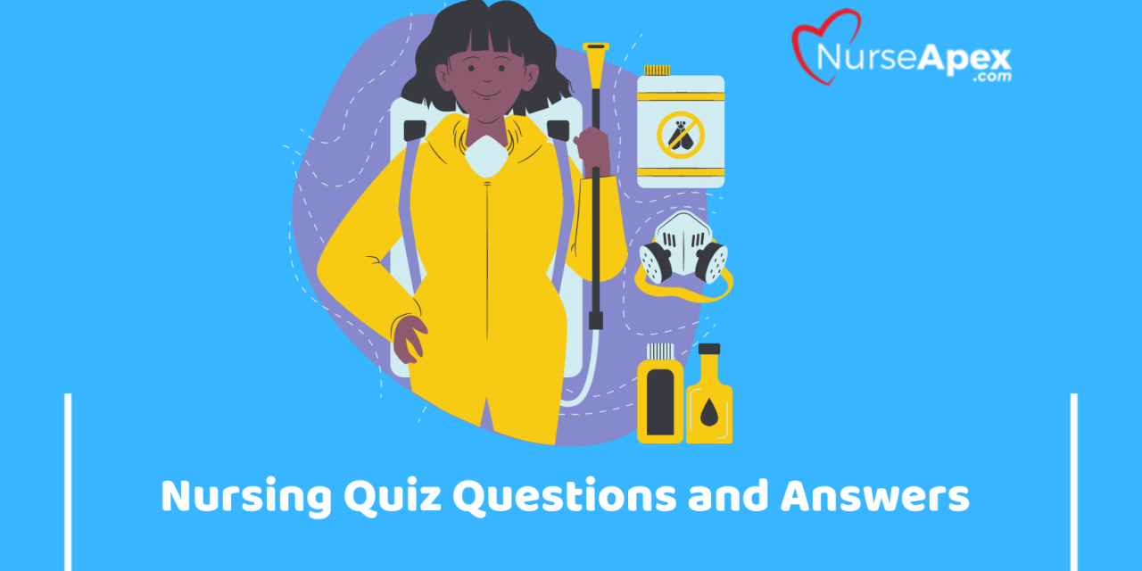 Nursing Quiz Questions and Answers